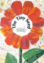 TINY SEED THE, de Eric Carle | portada del libro