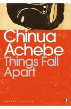 THINGS FALL APART, de Chinua Achebe | portada del libro