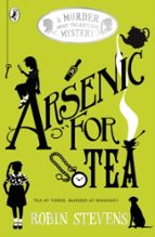 ARSENIC FOR TEA, de Robin Stevens | portada del libro