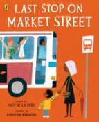Last Stop on Market Street, de MATT DE LA PENA | portada del libro