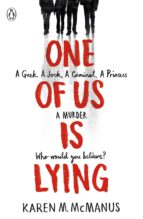 ONE OF US IS LYING, de Karen McManus | portada del libro