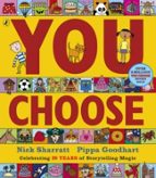 You Choose, de Pippa Goodhart | portada del libro