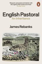 ENGLISH PASTORAL, de James Rebanks | portada del libro