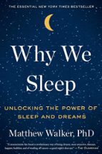 WHY WE SLEEP, de Matthew Walker | portada del libro
