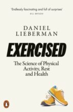 EXERCISED, de DANIEL LIEBERMAN | portada del libro