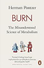 BURN, de HERMAN PONTZER | portada del libro