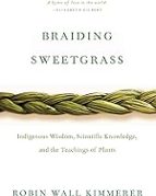 BRAIDING SWEETGRASS, de Robin Wall Kimmerer | portada del libro