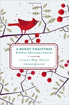 A Merry Christmas and other Christmas Stories, de Louisa May Alcott | portada del libro