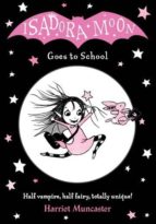 ISADORA MOON GOES TO SCHOOL, de Harriet Muncaster | portada del libro