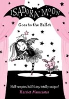 ISADORA MOON GOES TO THE BALLET, de Harriet Muncaster | portada del libro