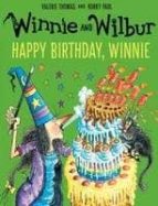 WINNIE AND WILBUR: HAPPY BIRTHDAY, WINNIE, de Valerie Thomas | portada del libro