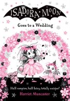 ISADORA MOON GOES TO A WEDDING PB, de Harriet Muncaster | portada del libro