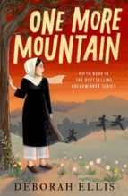 One More Mountain, de Deborah Ellis | portada del libro