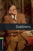 OXFORD BOOKWORMS LIBRARY: LEVEL 6:: DUBLINERS AUDIO PACK, de Varios autores | portada del libro