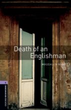 OXFORD BOOKWORMS LIBRARY: LEVEL 4:: DEATH OF AN ENGLISHMAN, de Varios autores | portada del libro