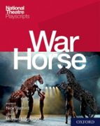 NATIONAL THEATRE PLAYSCRIPTS: WAR HORSE, de MORPURGO | portada del libro