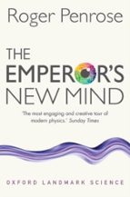 THE EMPEROR'S NEW MIND, de Roger Penrose | portada del libro
