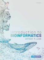 INTRODUCTION TO BIOINFORMATICS, de ARTHUR M. LESK | portada del libro