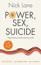 Power, Sex, Suicide, de Nick Lane | portada del libro