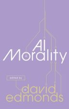 AI Morality, de David Edmonds | portada del libro