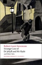 STRANGE CASE OF DR JEKYLL AND MR HYDE AND OTHER TALES, de Robert Louis Stevenson | portada del libro