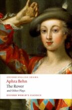 THE ROVER AND OTHER PLAYS, de Aphra Behn | portada del libro