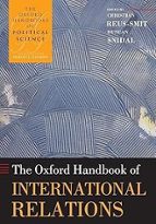 THE OXFORD HANDBOOK OF INTERNATIONAL RELATIONS, de CHRISTIAN REUS SMIT | portada del libro
