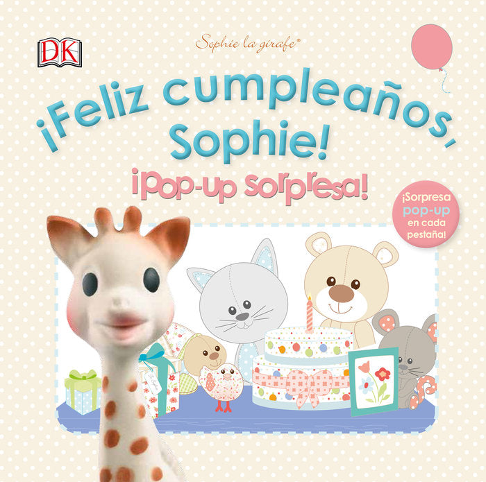 ¡Feliz cumpleaños, Sophie!¡Pop up sorpresa!, de Varios autores | portada del libro