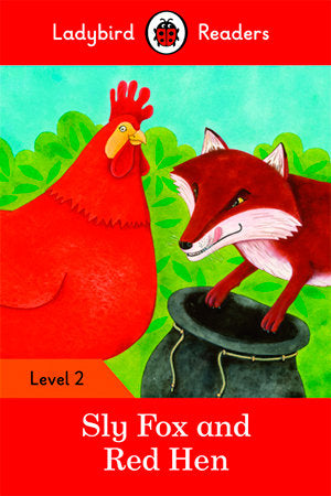 SLY FOX AND RED HEN (LB), de Team Ladybird Readers | portada del libro