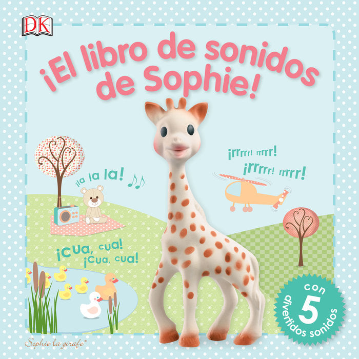 ¡El libro de sonidos de Sophie! | portada del libro