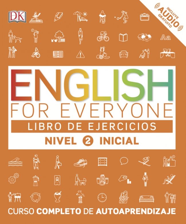 English for Everyone - Libro de ejercicios - Nivel 2 Inicial, de Varios autores, | portada del libro