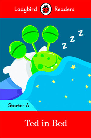 TED IN BED (LB), de Team Ladybird Readers | portada del libro