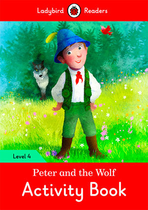 PETER AND THE WOLF ACTIVITY BOOK (LB), de Team Ladybird Readers | portada del libro