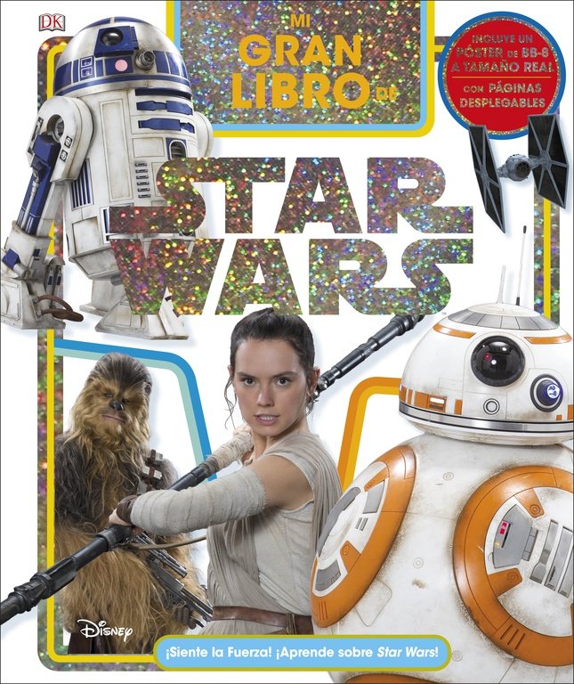 Mi gran libro de Star Wars, de Varios autores | portada del libro