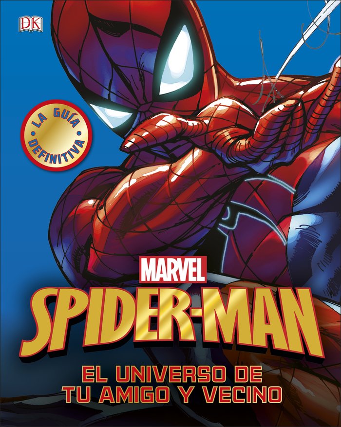 SPIDER-MAN. LA GUIA DEFINITIVA, de DK | portada del libro