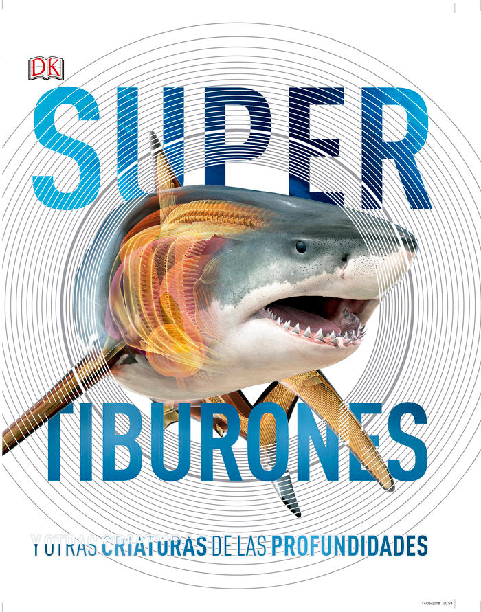 Supertiburones y otras criaturas del mundo submarino, de Varios autores | portada del libro