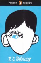 PENGUIN READERS LEVEL 3: WONDER (ELT GRADED READER), de Varios autores | portada del libro
