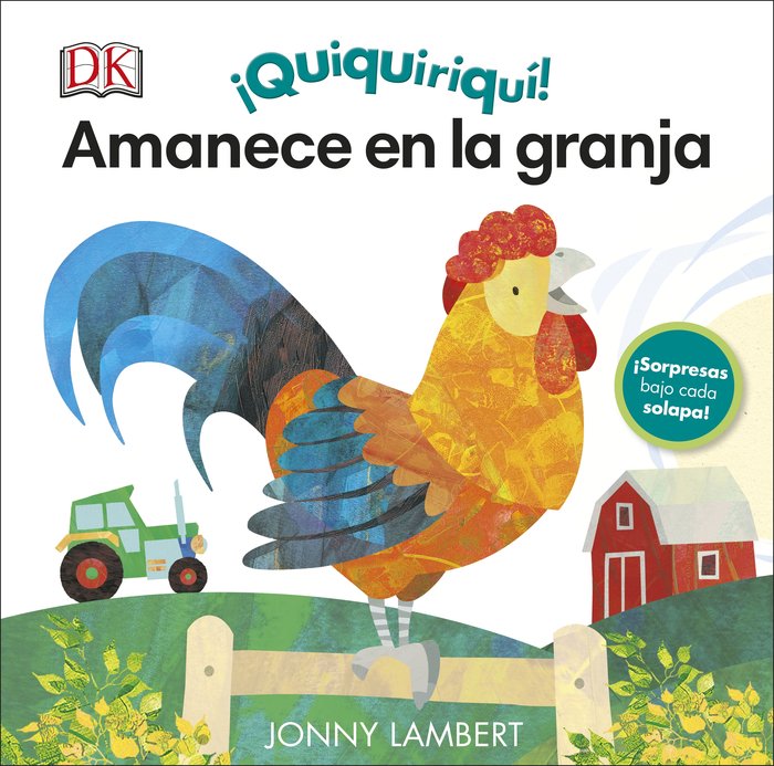 ¡Quiquiriquí! Amanece en la granja, de Lambert, Jonny | portada del libro