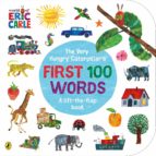 THE VERY HUNGRY CATERPILLAR'S FIRST 100 WORDS, de Eric Carle | portada del libro