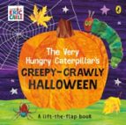 THE VERY HUNGRY CATERPILLAR'S CREEPY-CRAWLY HALLOWEEN, de Eric Carle | portada del libro