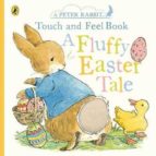 Peter Rabbit A Fluffy Easter Tale, de Beatrix Potter | portada del libro