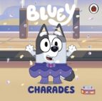 BLUEY: CHARADES, de Michael Morpurgo | portada del libro