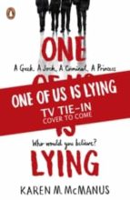 ONE OF US IS LYING, de Karen M. McManus | portada del libro