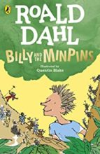 BILLY AND THE MINPINS (ILLUSTRATED BY QUENTIN BLAKE), de Roald Dahl | portada del libro