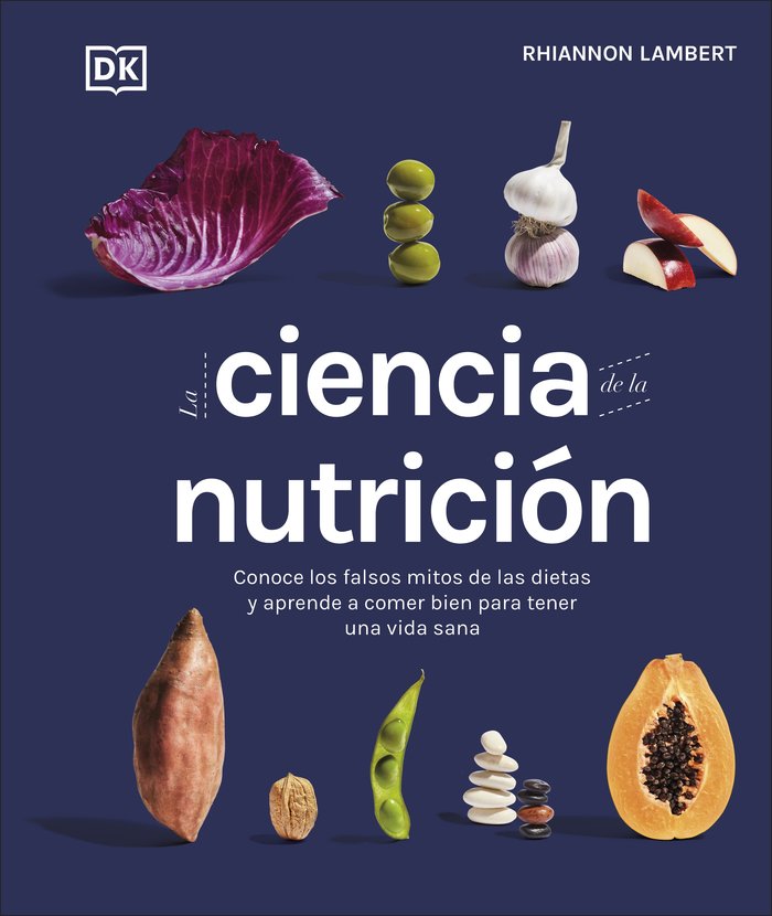 LA CIENCIA DE LA NUTRICION, de LAMBERT, RHIANNON | portada del libro