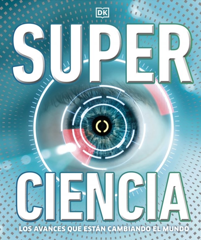 SUPERCIENCIA, de DK | portada del libro