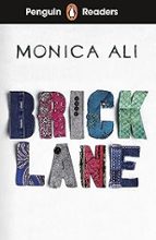 PENGUIN READERS LEVEL 6: BRICK LANE (ELT GRADED READER), de Monica Ali | portada del libro