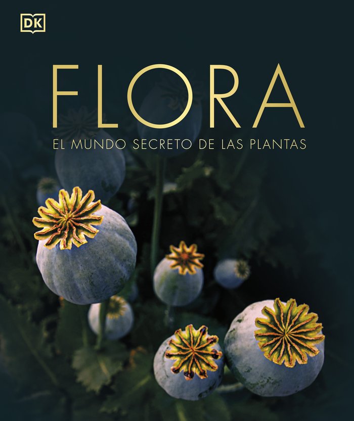 FLORA NUEVA EDICION, de DK, | portada del libro