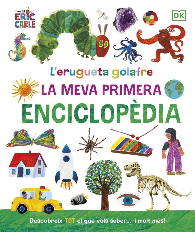 LERUGUETA GOLUDA LA MEVA PRIMERA ENCICLOPEDIA, de ERIC CARLE | portada del libro