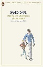 DANNY THE CHAMPION OF THE WORLD, de Roald Dahl | portada del libro